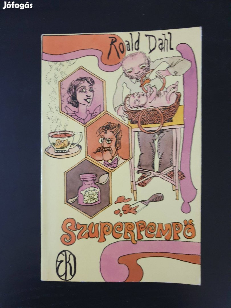 Roald Dahl - Szuperpempő