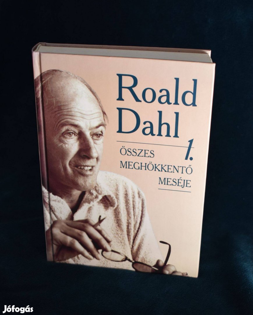 Roald Dahl összes meghökkentő meséje 1