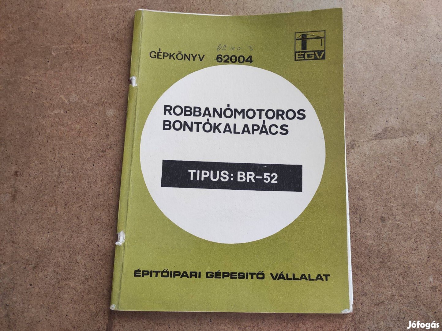 Robbanómotoros Bontókalapács BR-52 gépkönyv