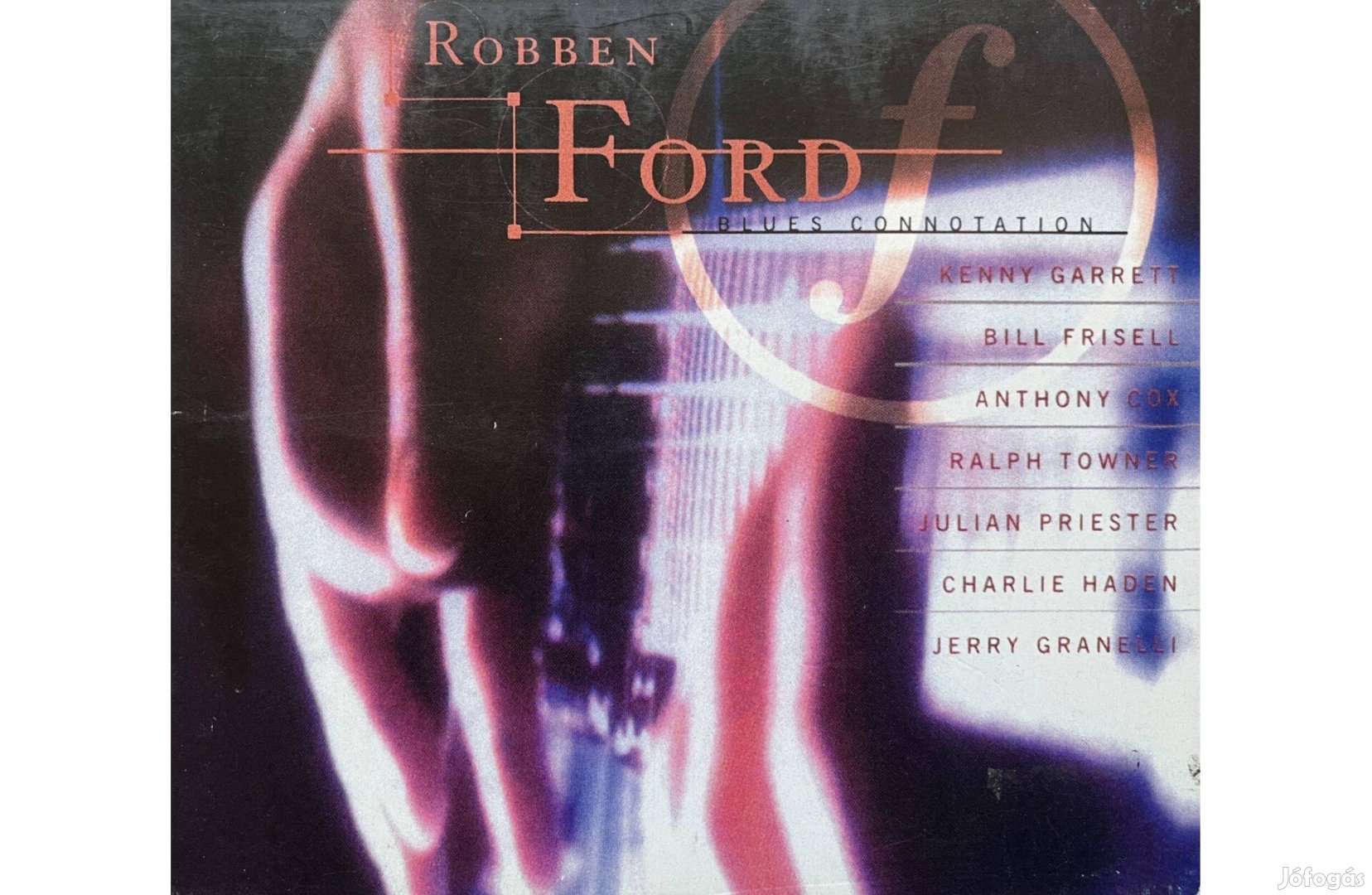 Robben Ford - Blues Connotation CD