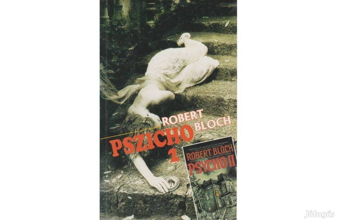 Robert Bloch: Pszicho 2