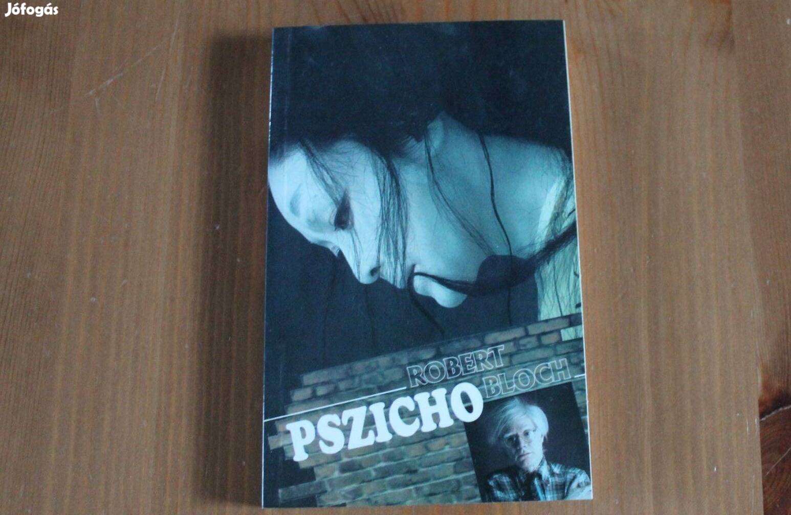 Robert Bloch - Pszicho