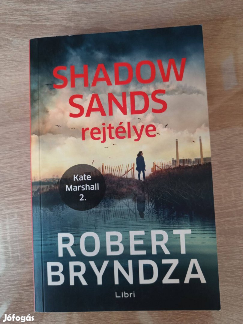 Robert Bryndza: Shadow Sands rejtélye