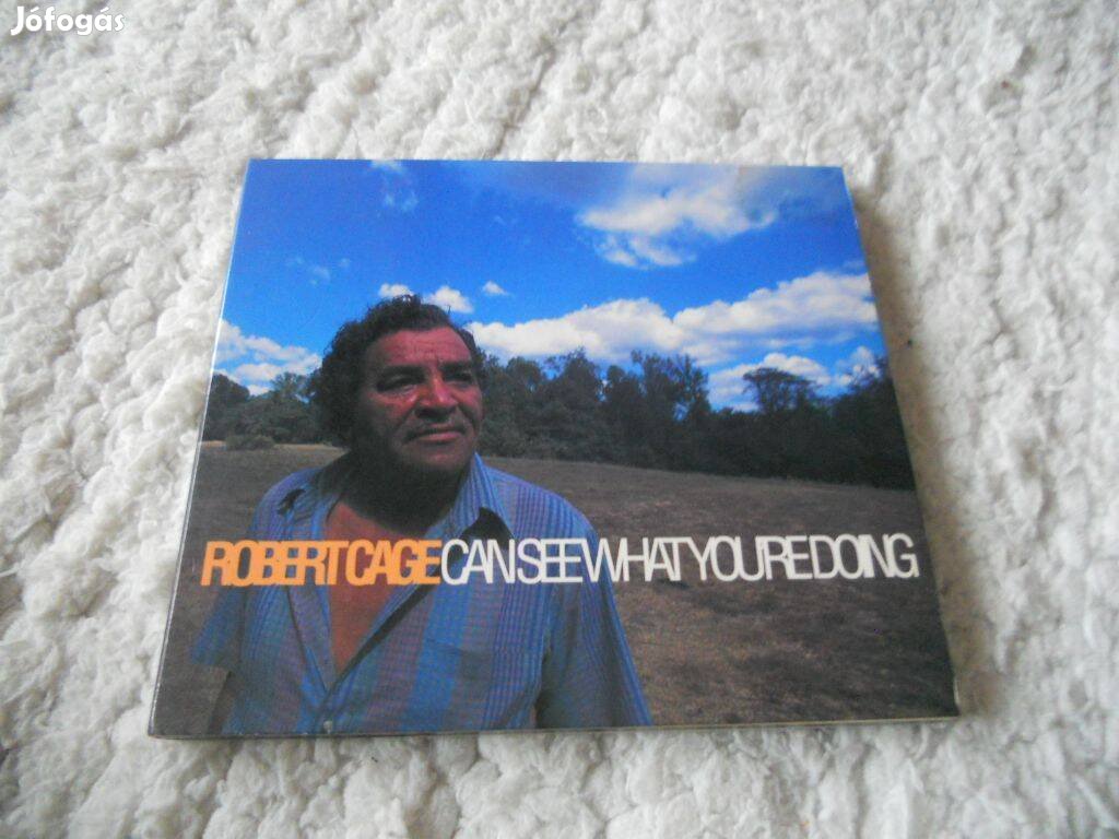 Robert Cage : Can see what you're doing CD