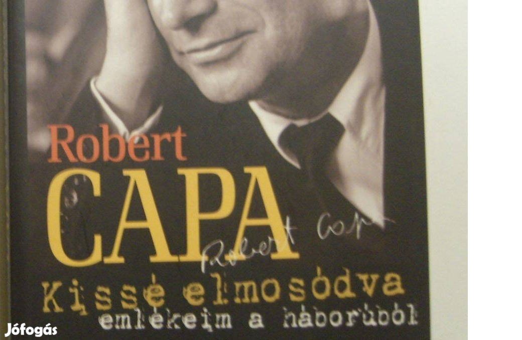 Robert Capa: Emlékeim a háborúból, újszerű