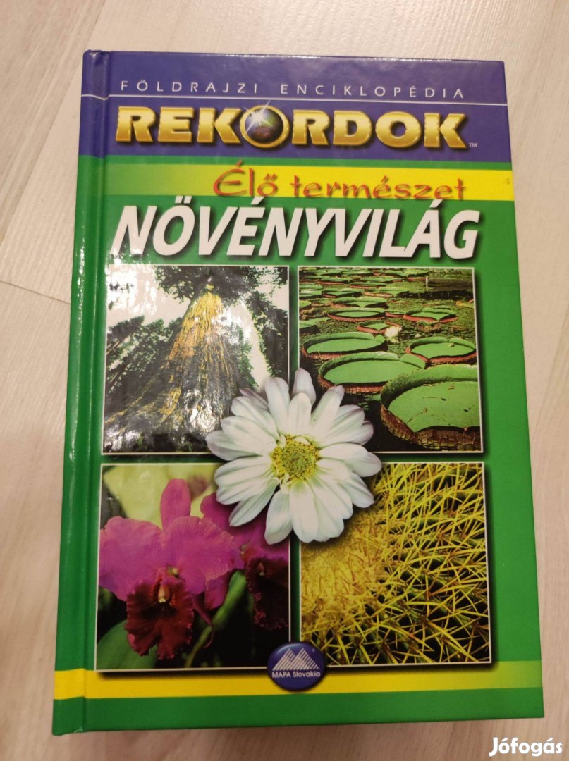 Robert Ceman: Rekordok - Növényvilág c. könyv, érdekes növények