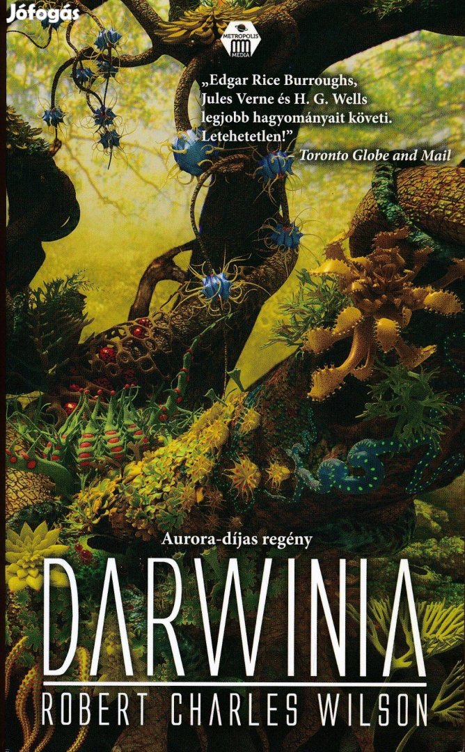 Robert Charles Wilson: Darwinia