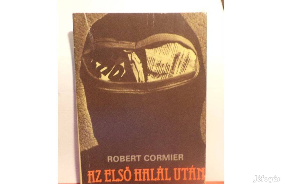 Robert Cormier: Az első halál után