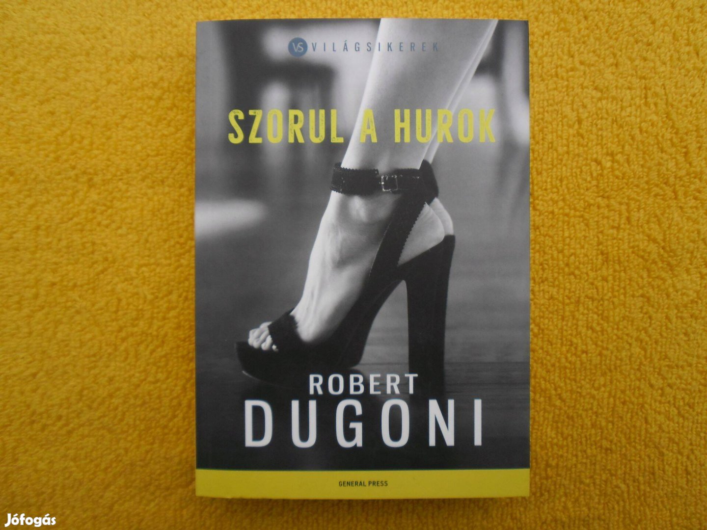 Robert Dugoni: Szorul a hurok