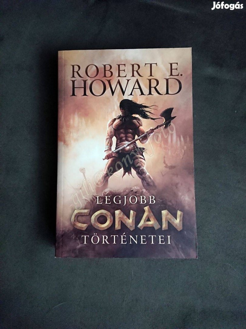 Robert E. Howard Legjobb Conan történetei