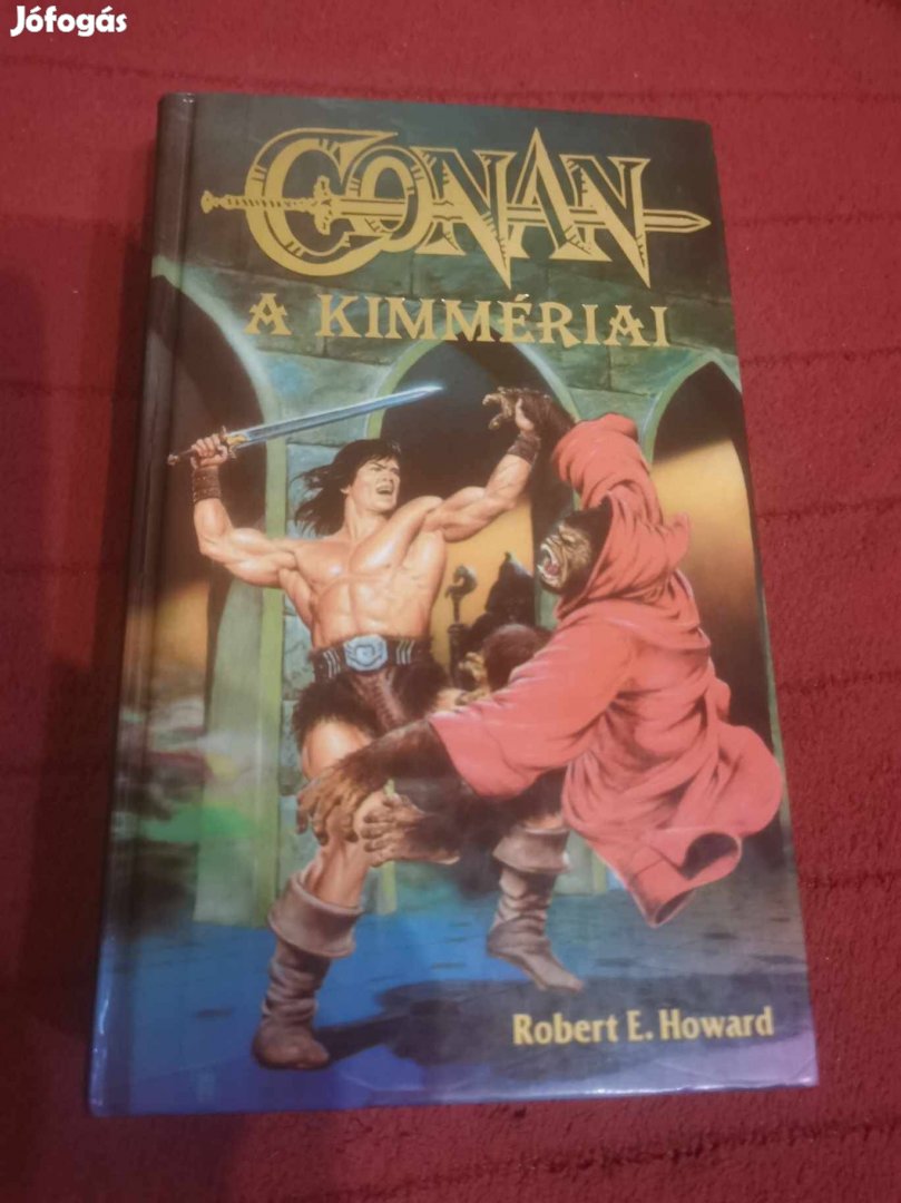 Robert E. Howard: Conan, a kimmériai