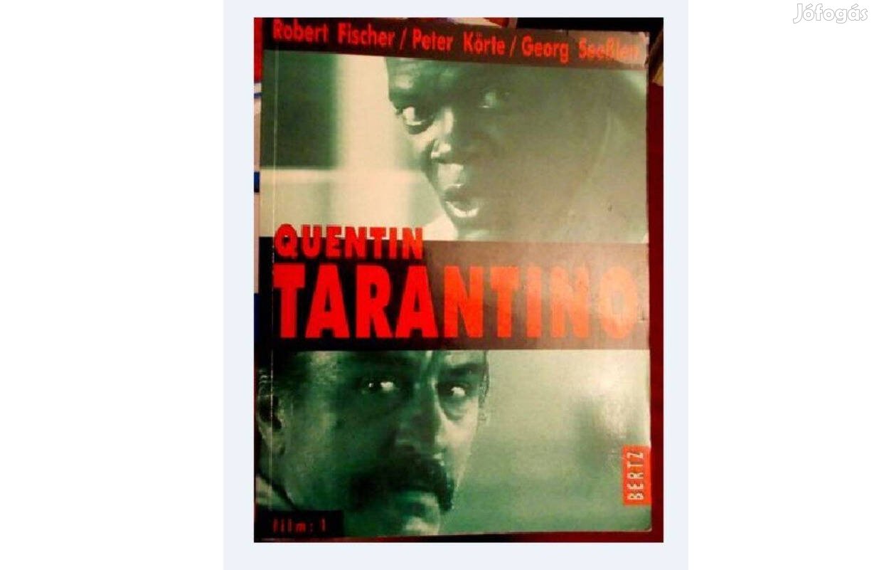 Robert Fischer - Peter Körte - Georg Seeßlen: Quentin Tarantino, 1999