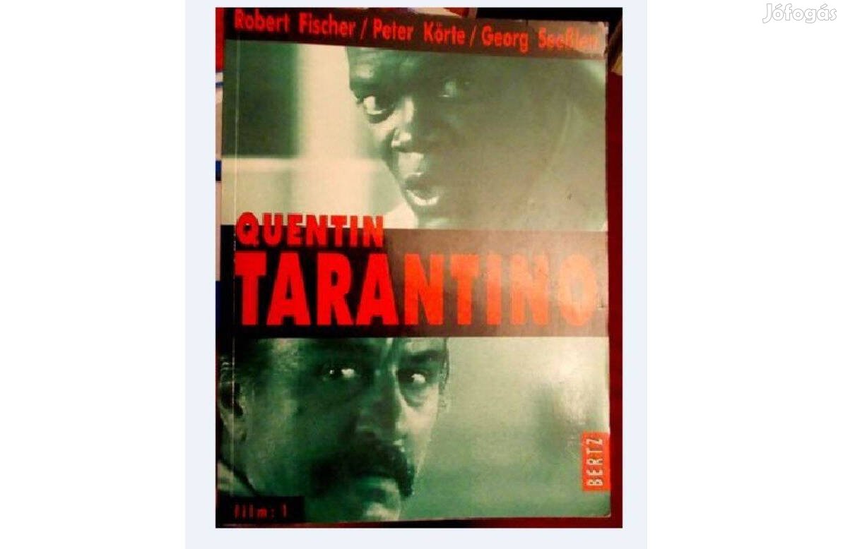 Robert Fischer - Peter Körte - Georg Seeßlen: Quentin Tarantino, 1999