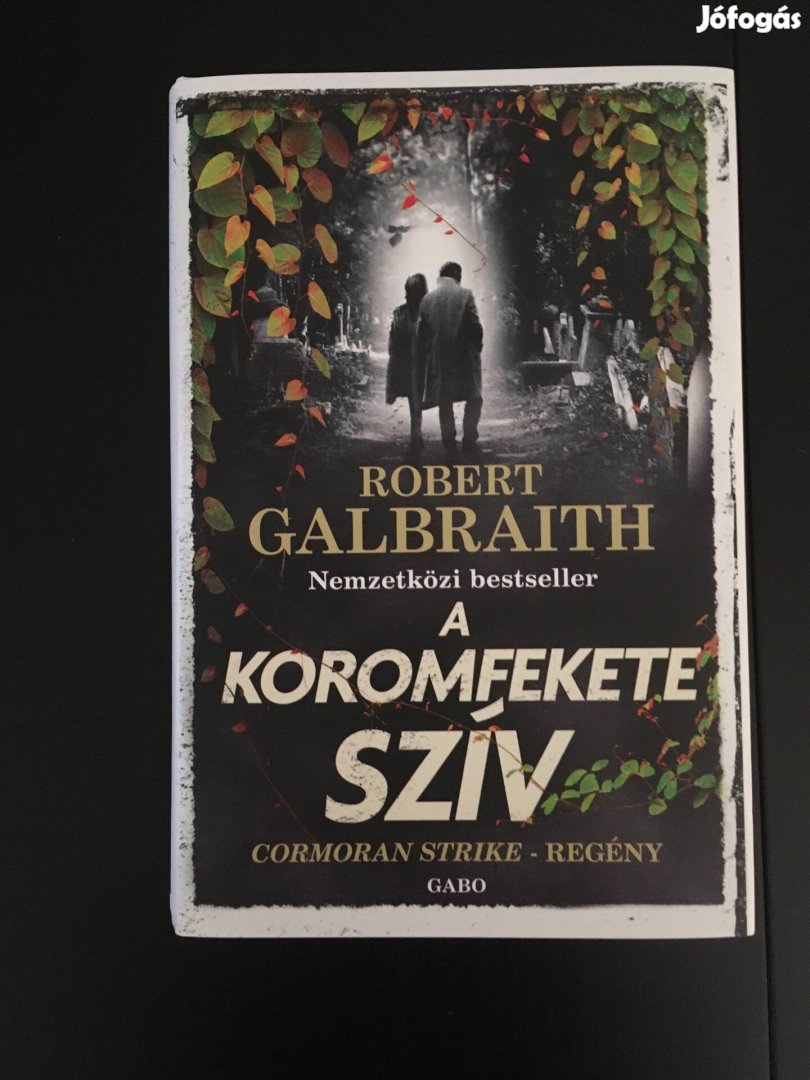 Robert Galbraith: A Koromfekete szív