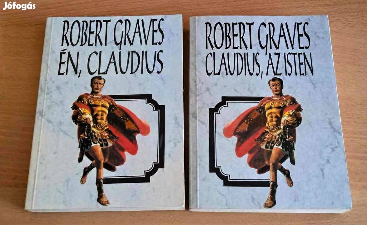 Robert Graves Én, Claudius + Claudius, az Isten (2mű)