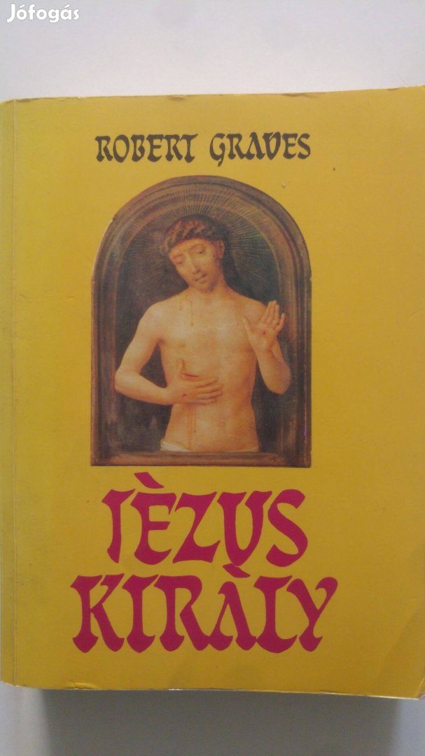 Robert Graves Jézus király