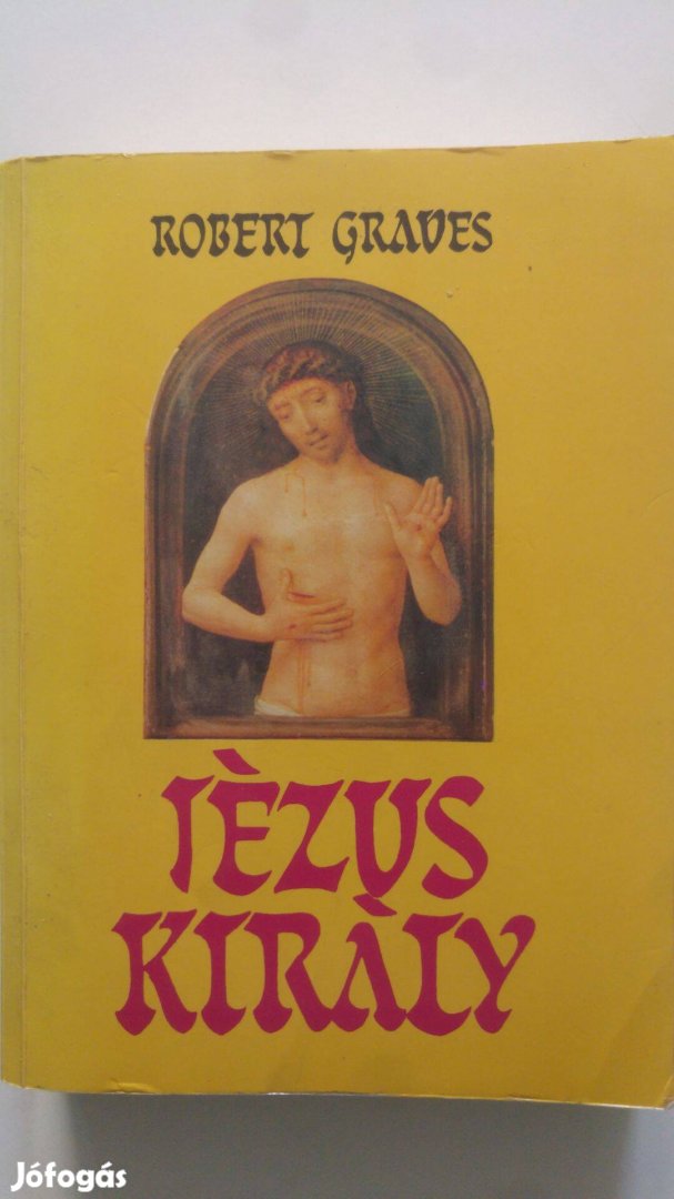 Robert Graves Jézus király