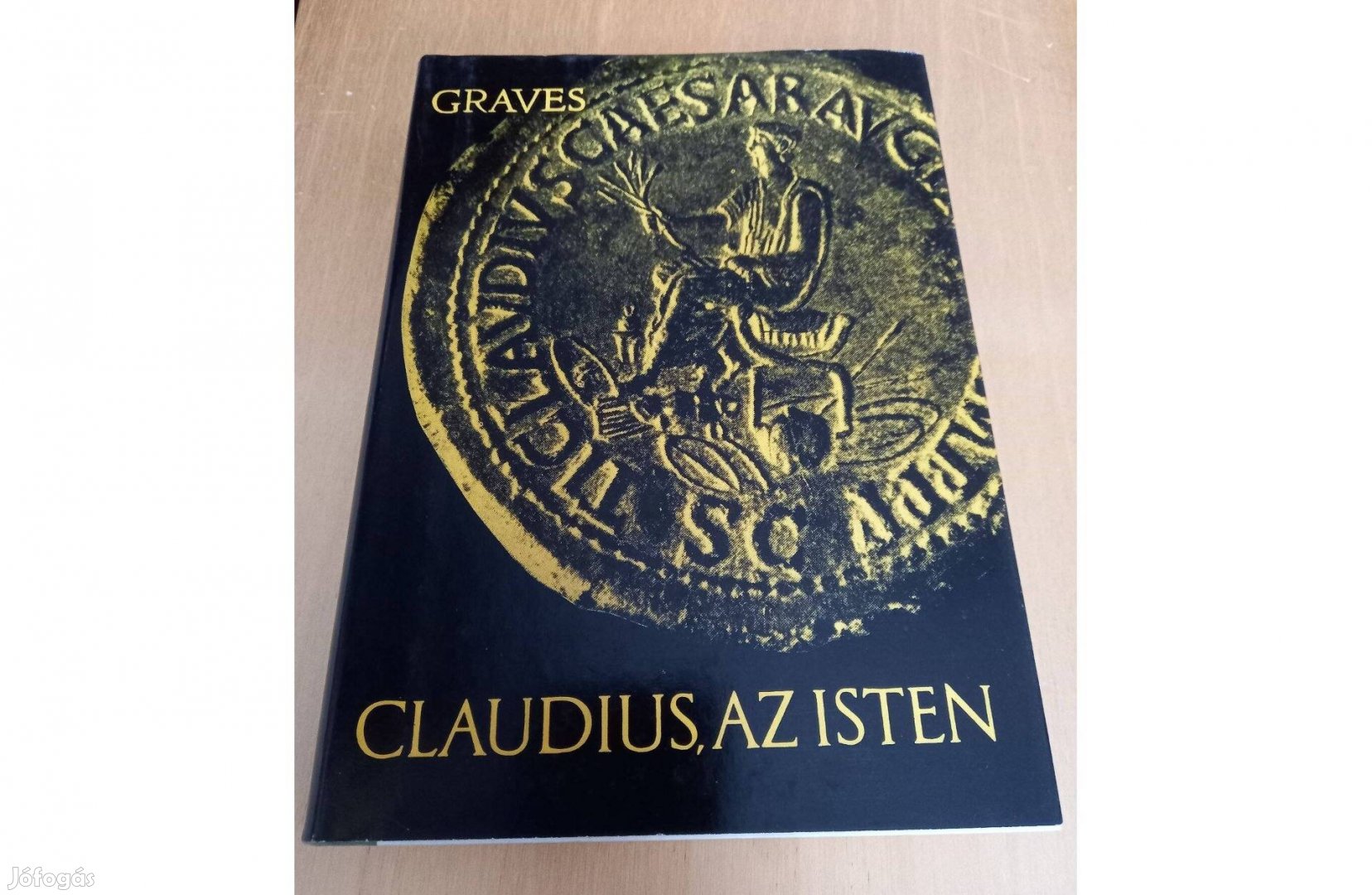 Robert Graves: Claudius, az Isten