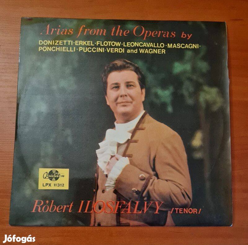 Róbert Ilosfalvy - Arias from the Operas by ; LP, Vinyl