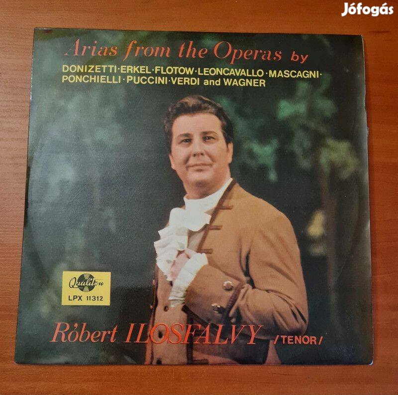 Róbert Ilosfalvy - Arias from the Operas by ; LP, Vinyl