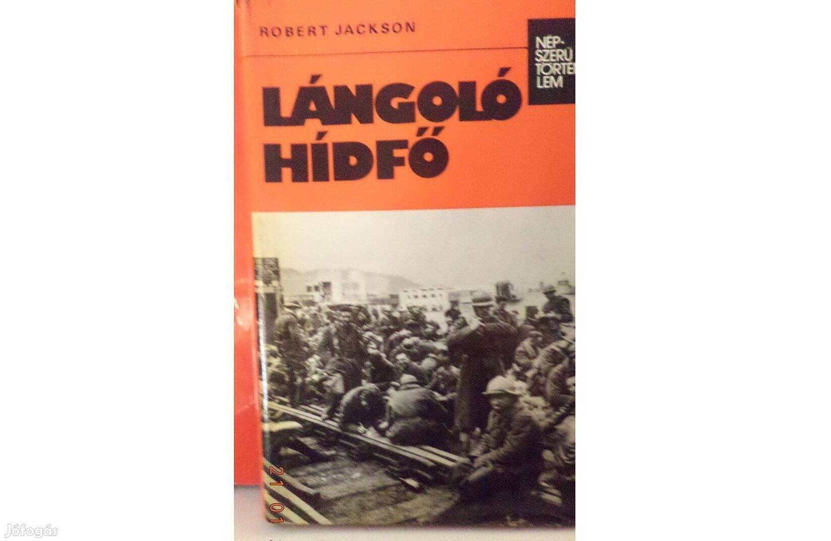 Robert Jackson: Lángoló hídfő