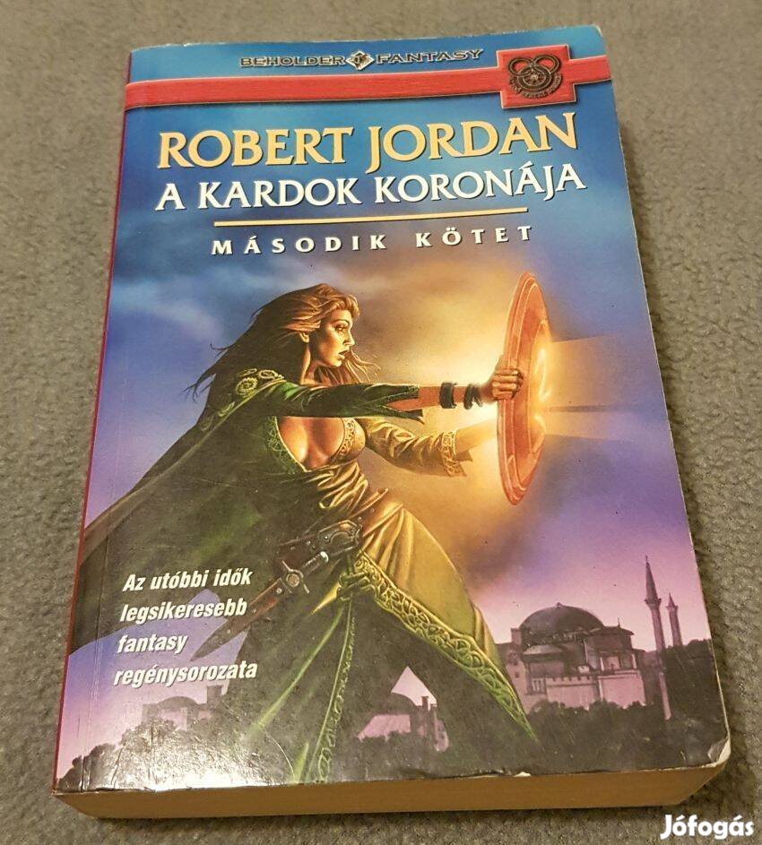 Robert Jordan: A kardok koronája 2. kötet könyv