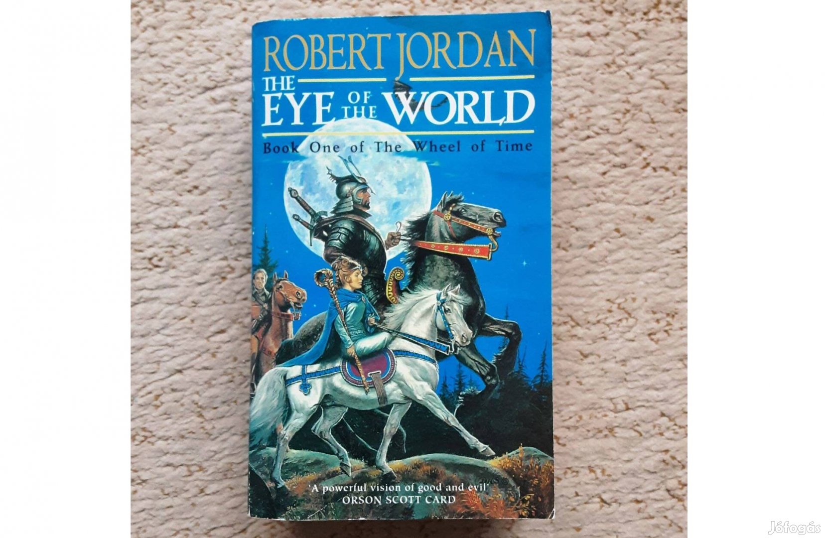 Robert Jordan: Eye of the World (Wheel of Time 1) angol fantasy könyv