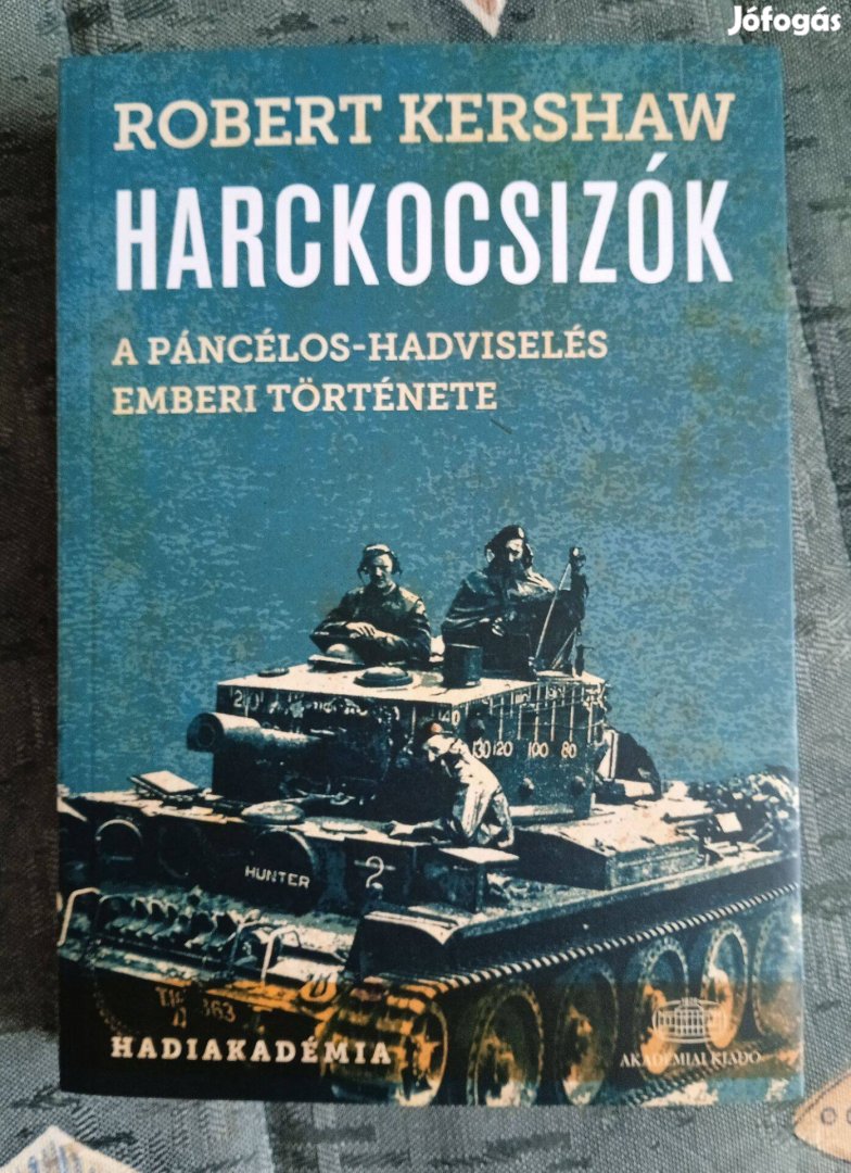 Robert Kershaw: Harckocsizók