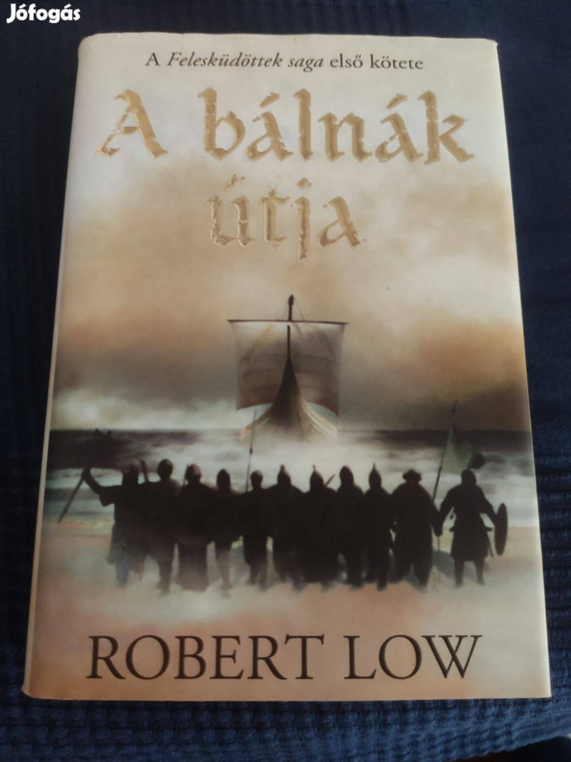 Robert Low: Felesküdöttek saga 1-4