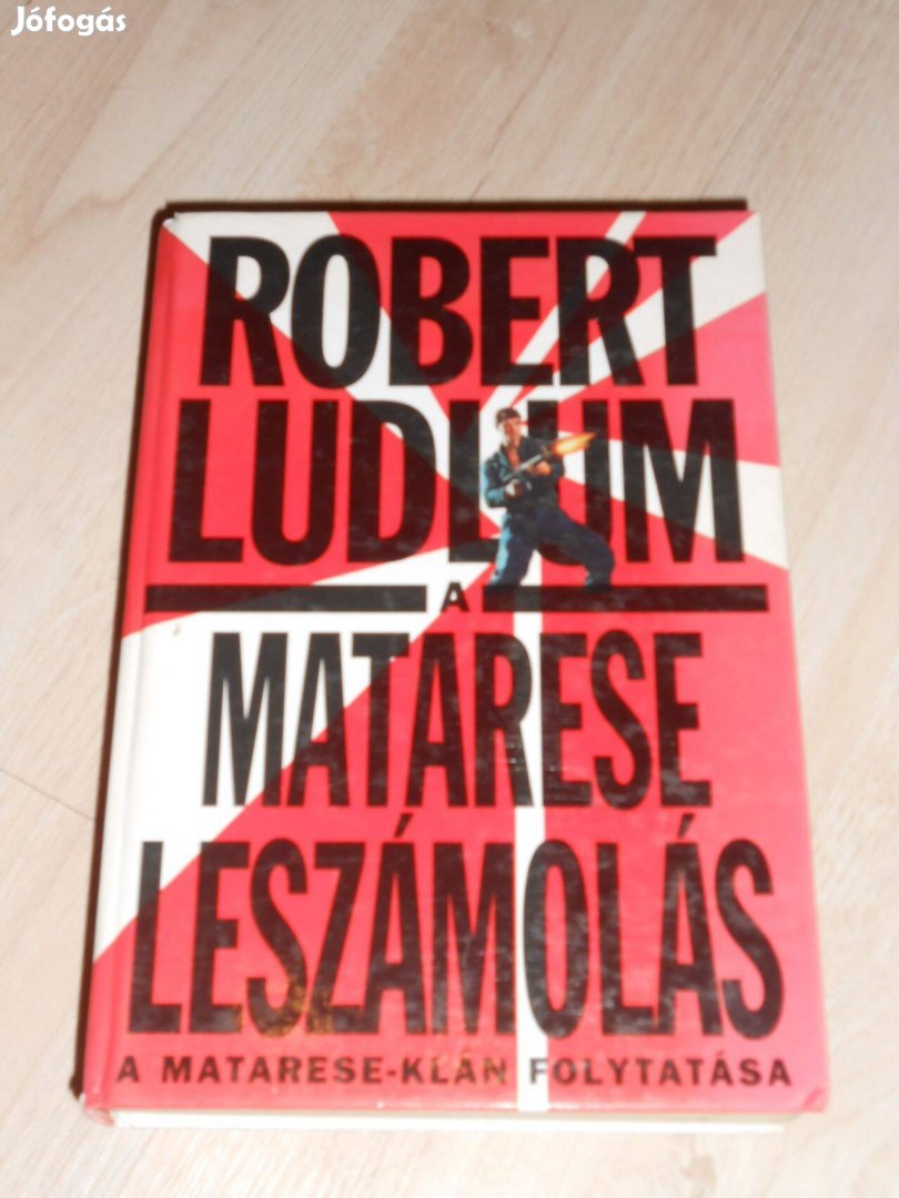 Robert Ludlum: A Matarese leszámolás