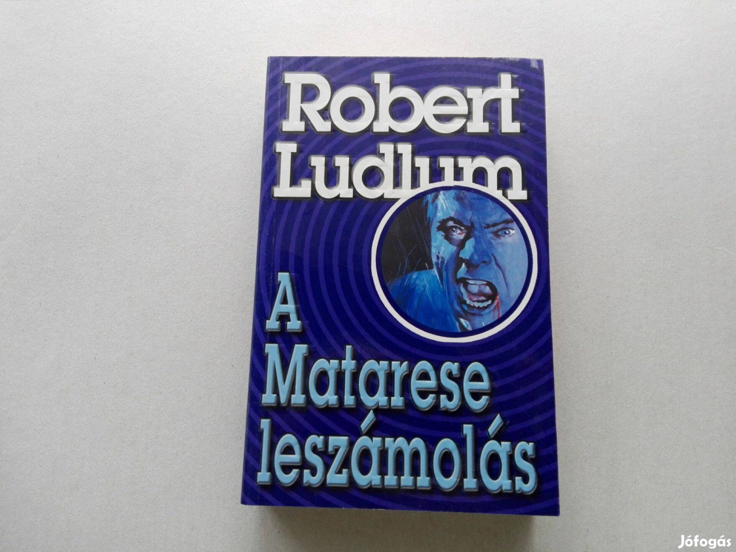 Robert Ludlum: A Matarese leszámolás című Új könyve akciósan eladó !