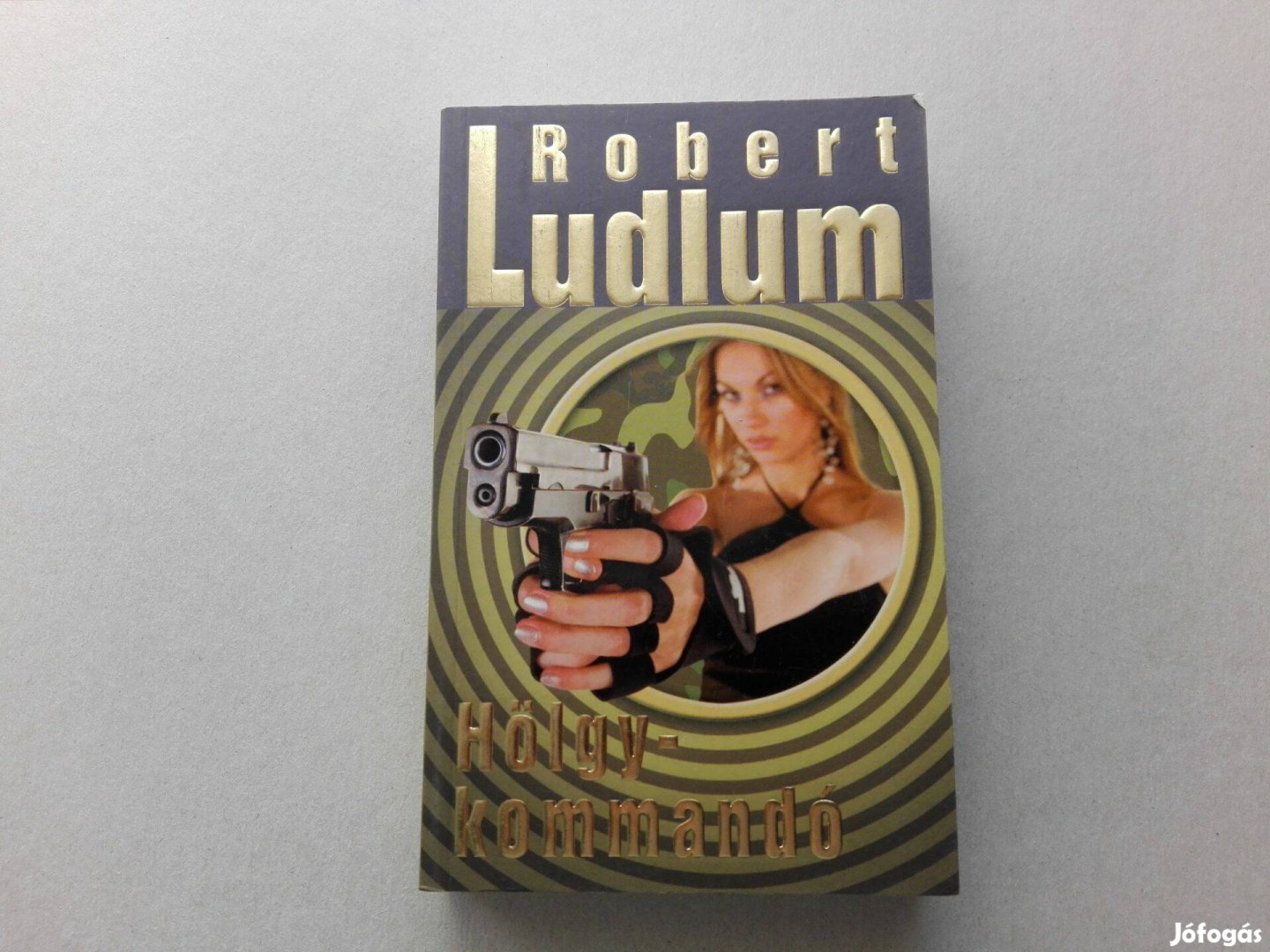 Robert Ludlum: Hölgykommandó című könyve teljesen Új állapotban eladó