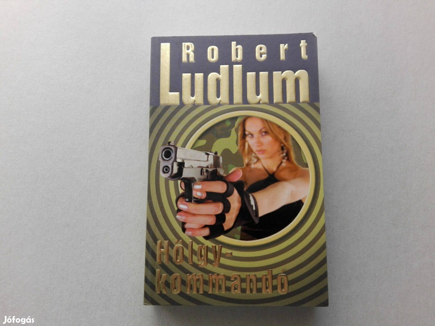 Robert Ludlum: Hölgykommandó című könyve teljesen Új állapotban eladó