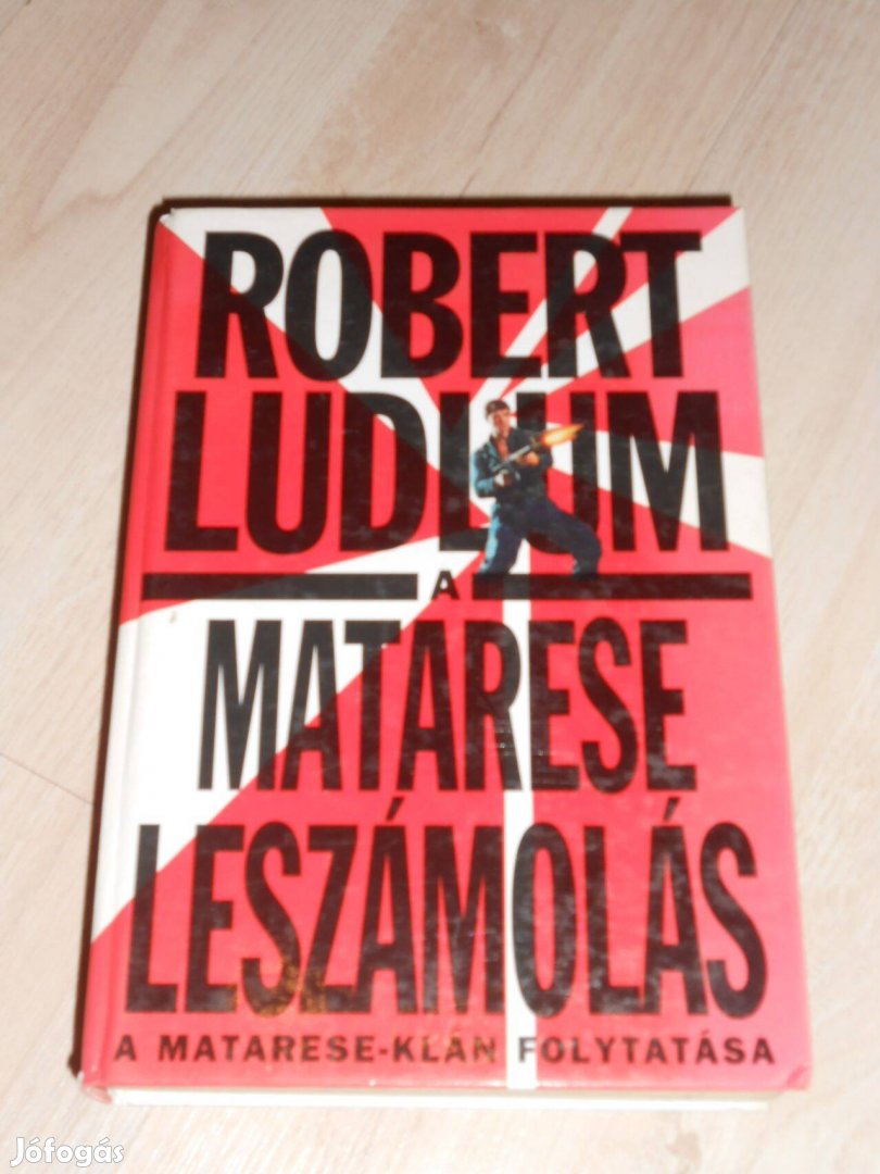 Robert Ludlum: Matarese Leszámolás