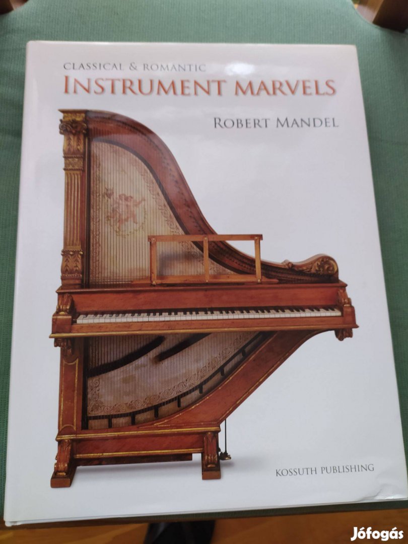 Robert Mandel Instrument Marvels c. könyv eladó
