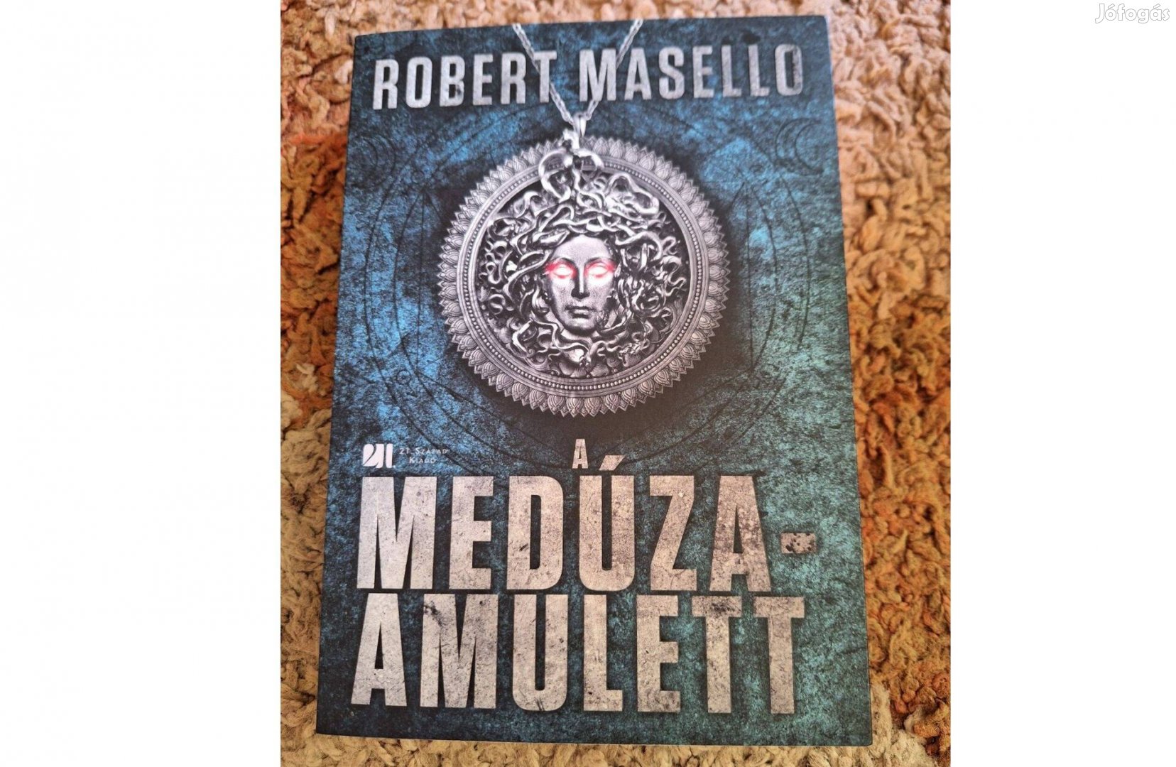 Robert Masello - A Medúza-amulett