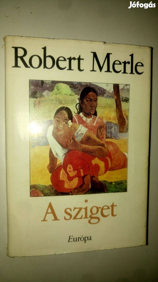 Robert Merle A sziget 1981