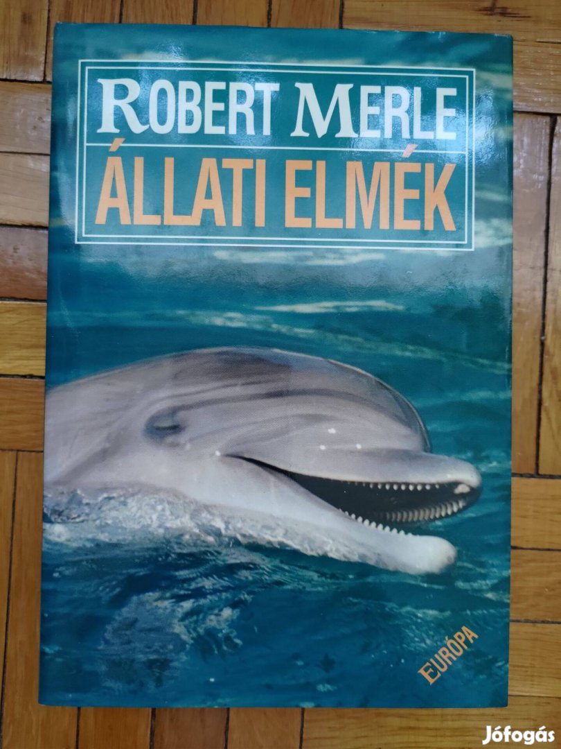 Robert Merle: Állati elmék