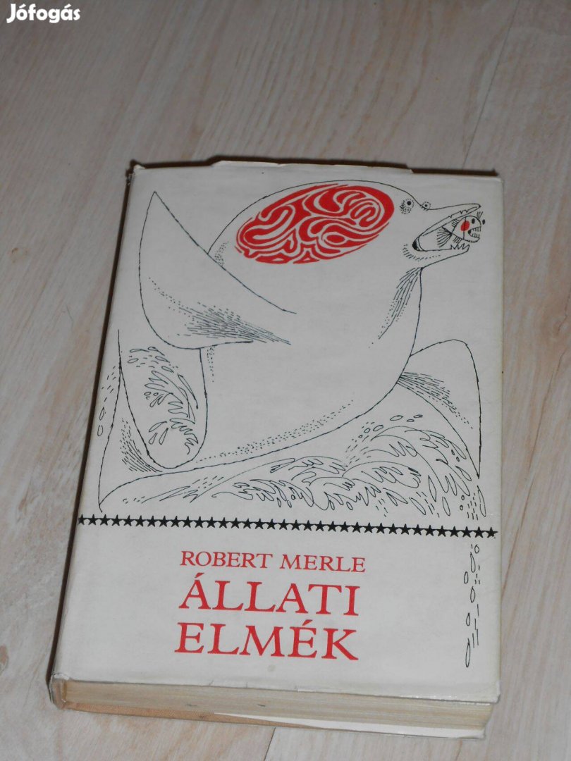 Robert Merle Állati elmék 8289