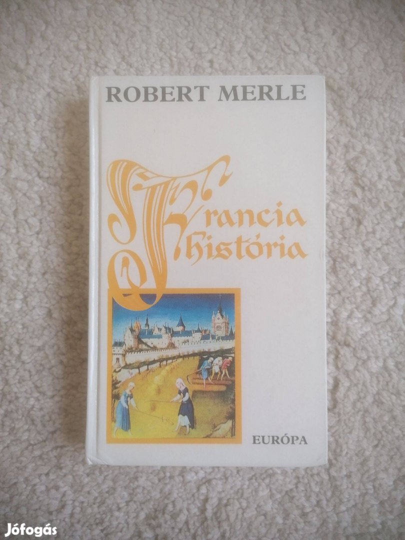 Robert Merle Francia história