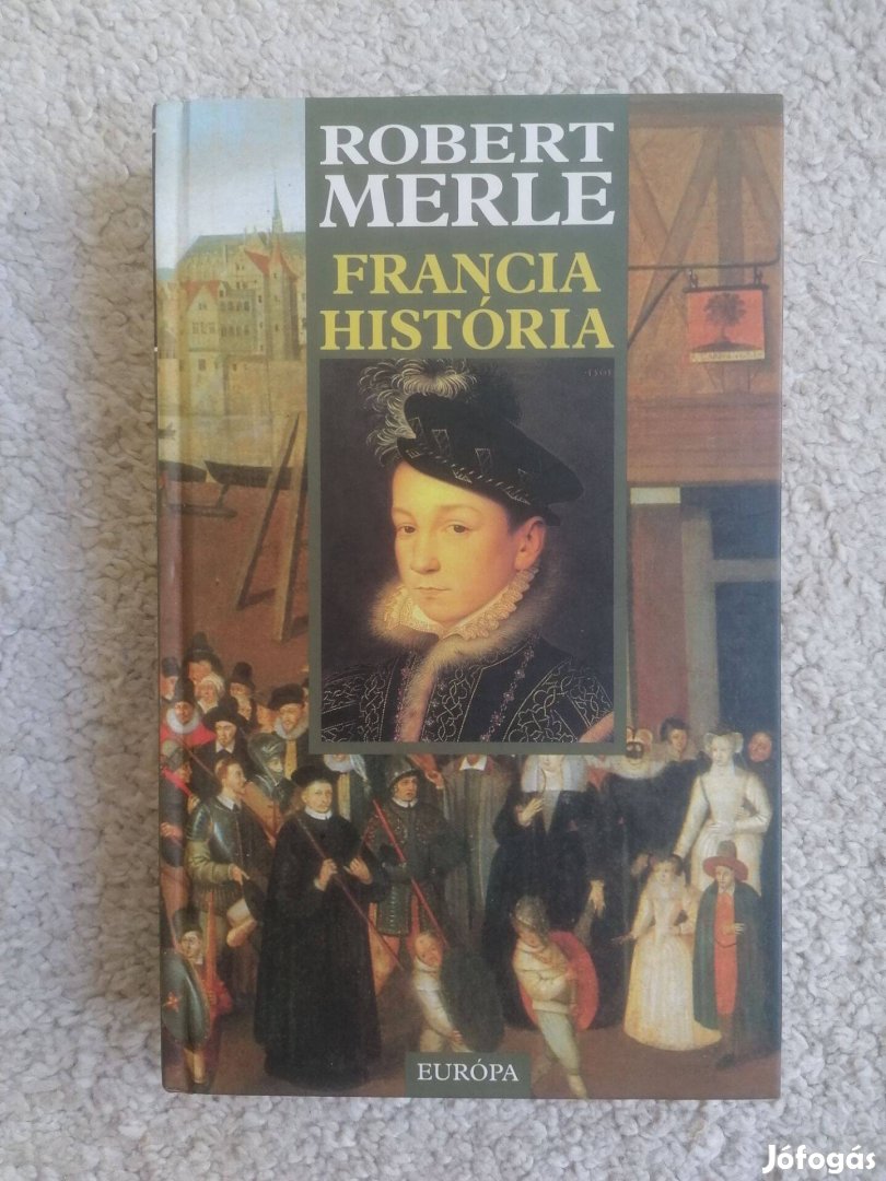 Robert Merle: Francia história