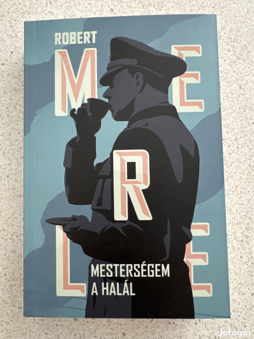 Robert Merle: Mesterségem a halál