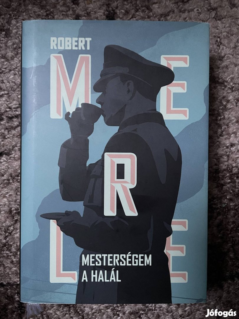 Robert Merle: Mesterségem a halál