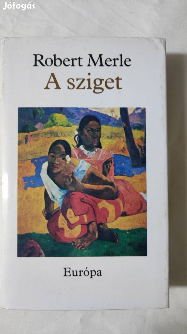 Robert Merle - A sziget