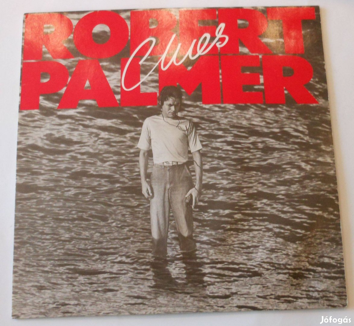 Robert Palmer: Clues. LP Német