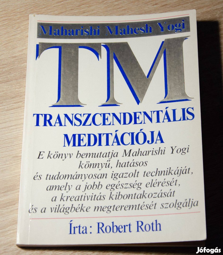 Robert Roth - Transzcendentális meditáció