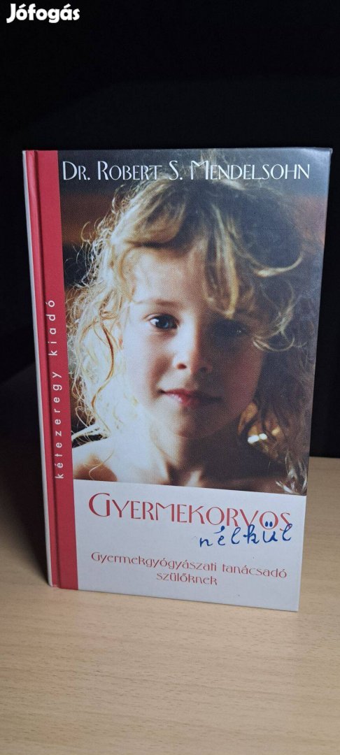 Robert S. Mendelsohn Gyermekorvos nélkül