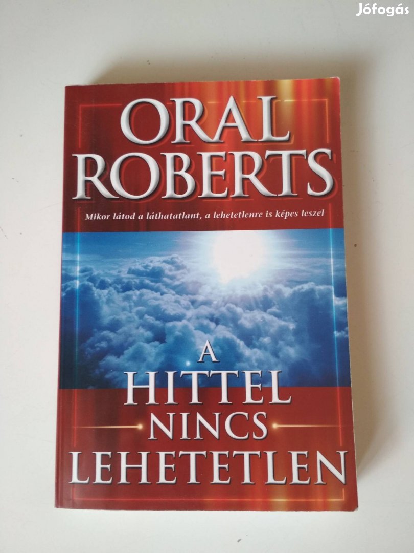 Roberts A hittel nincs lehetetlen könyv