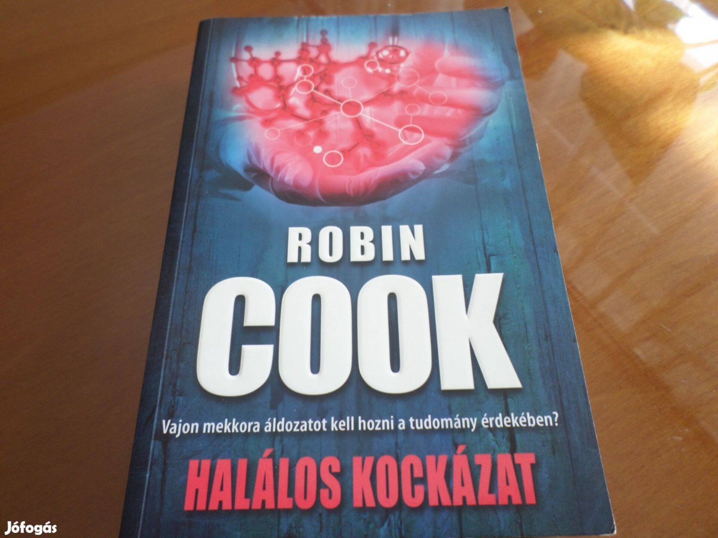 Robin Cook Halálos kockázat, 2014 Szakkönyv, kézikönyv