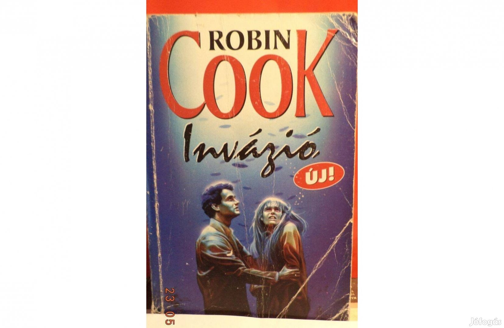 Robin Cook: Invázió